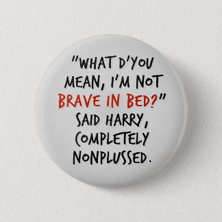Badge Rond 5 Cm Bravez dans le lit