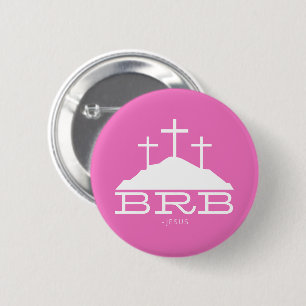Badge Rond 5 Cm BRB Jésus Croix Calvaire Religieux Pâques chrétien
