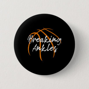 Badge Rond 5 Cm Breaking Ankles Bysketbyll Bysketbyll Maman Fun By
