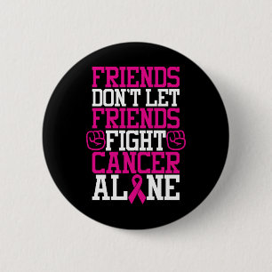 Badge Rond 5 Cm Breast Cancer Friendship Quote   Don't Fight Alone