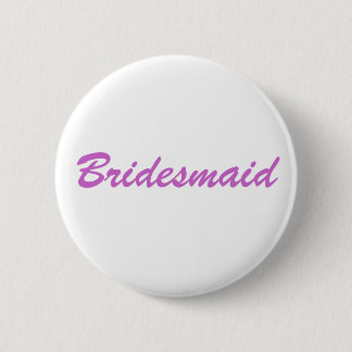 Badge Rond 5 Cm Bridesmaid