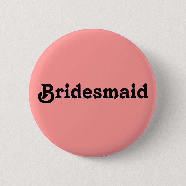 Badge Rond 5 Cm Bridesmaid (Devant)