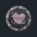 Badge Rond 5 Cm Bridesmaid Chalkboard Style Bachelortie<br><div class="desc">Bridesmaid Chalkboard Style Bacheloror Party bouton</div>