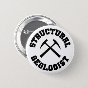 Badge Rond 5 Cm Broche à boutons du géologue structurel