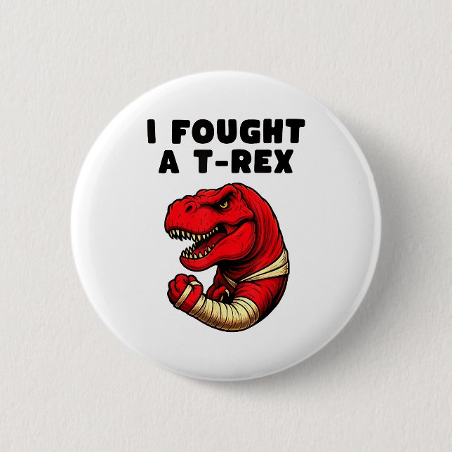 Badge Rond 5 Cm Broken Arm Recovery T-rex Kids Boys Dinosaur  (Devant)