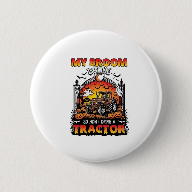 Badge Rond 5 Cm Broom Broke Tractor Halloween Witch Ghosts_1 (Devant)