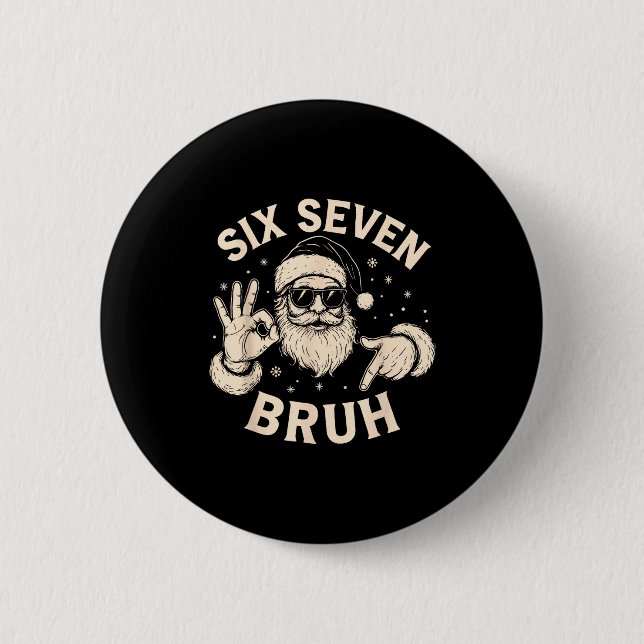 Badge Rond 5 Cm Bruh 67 Christmas Santa Six Seven 6 7 Boys Christm (Devant)