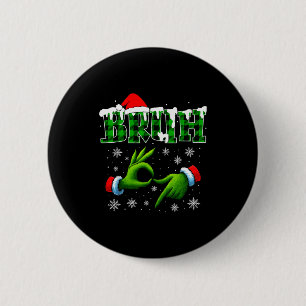 Badge Rond 5 Cm Bruh 67 Six Seven 6 7 Chemises Drôle Meme Noël