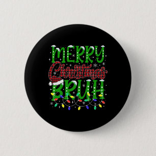 Badge Rond 5 Cm Bruh Joyeux Noël Rouge Plaid Ados Garçons Enfants