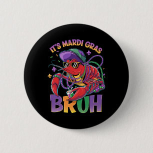 Badge Rond 5 Cm Bruh Mardi Gras Crawfish Boys Enfants Mardi Gras