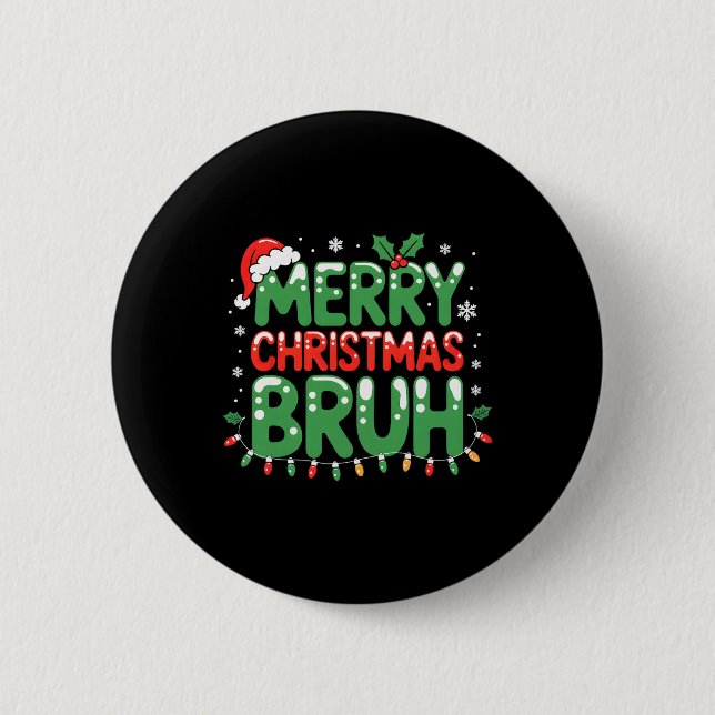 Badge Rond 5 Cm Bruh Mème Drôle Dire Bro Salutation Ados garçons H (Devant)