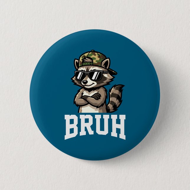 Badge Rond 5 Cm Bruh Raccoon Camo Hat Funny Youth Teens Kids Slang (Devant)