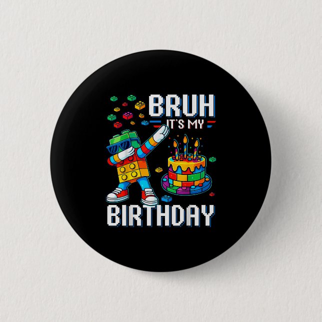 Badge Rond 5 Cm Bruh Son Anniversaire Maître Constructeur Blocs (Devant)