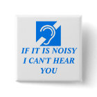 Bruyant, je ne peux pas vous entendre