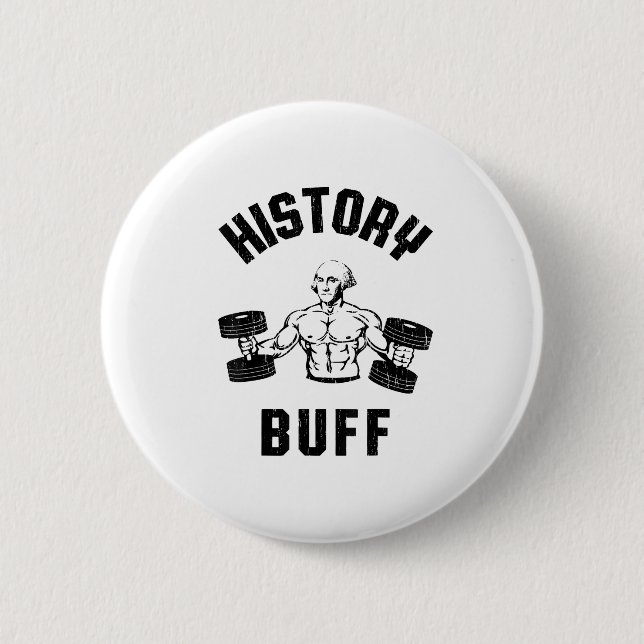Badge Rond 5 Cm Buff d'histoire drôle George Washington Workout ,  (Devant)