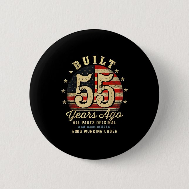 Badge Rond 5 Cm Built 55 Years Ago Funny 55th Birthday Usa Flag  (Devant)