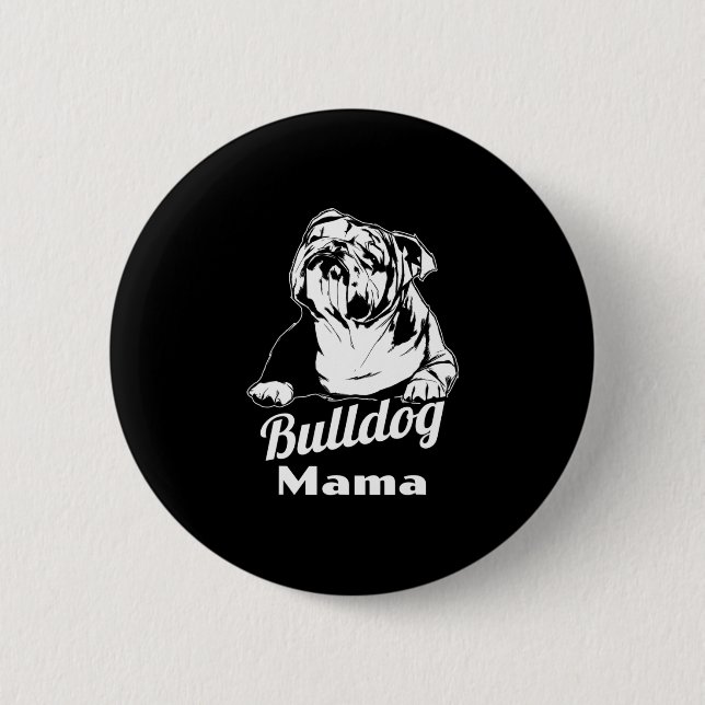 Badge Rond 5 Cm Bulldog Mama (Devant)