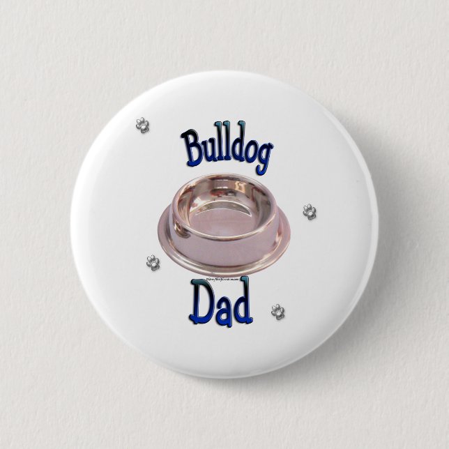 Badge Rond 5 Cm Bulldog Papa - Bouton (Devant)