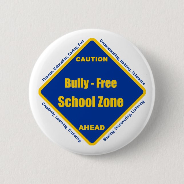 Badge Rond 5 Cm Bully - Zone d'école libre (Devant)