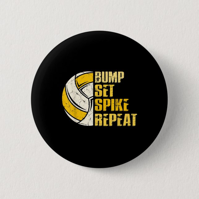 Badge Rond 5 Cm Bump Set Spike Répéter Volleyball Fun (Devant)