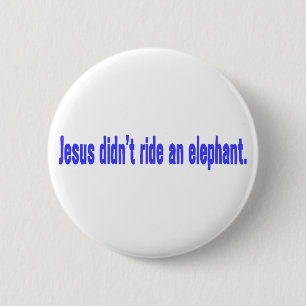 Badge Rond 5 Cm Bumper éléphant Jesus No Ride