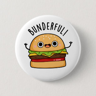 Badge Rond 5 Cm Bunderny Burger Bun Pun