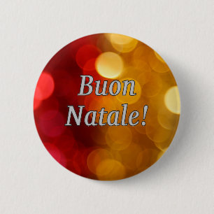 Badge Rond 5 Cm Buon Natale ! Joyeux Noël en Italie