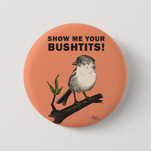 Badge Rond 5 Cm Bushtit