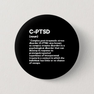 Badge Rond 5 Cm C-ptsd Définition Sensibilisation au stress Posttr