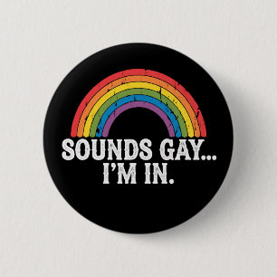 Badge Rond 5 Cm Ça a l'air gay, je suis dans l'arc-en-ciel LGBTQ V