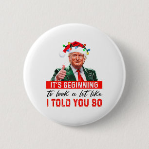 Badge Rond 5 Cm Ça commence à ressembler beaucoup à ce que je vous