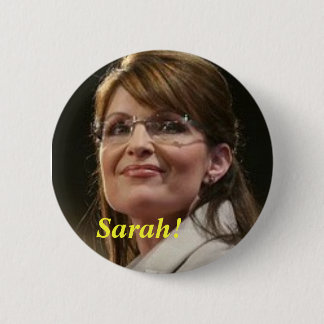 Badge Rond 5 Cm CA Sarah ! Bouton politique