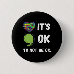 Badge Rond 5 Cm Ça va de ne pas être d'accord Sensibilisation à la