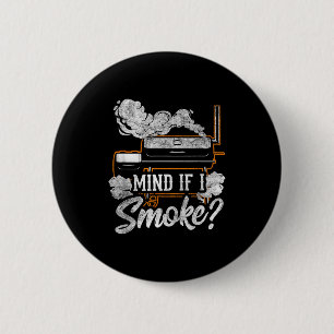 Badge Rond 5 Cm Ça vous dérange si je fume amateur de barbecue drô