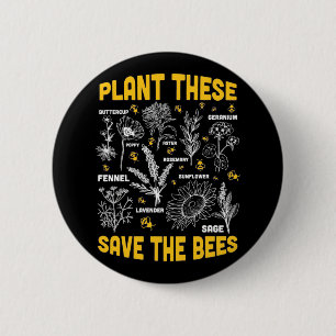 Badge Rond 5 Cm Cadeau apiculteur   Plantes Qui Sauvent Les Abeill