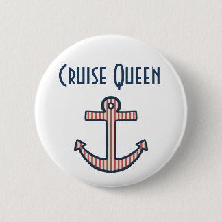 Badge Rond 5 Cm Cadeau blague bouton de croisière drôle