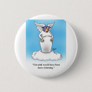 Badge Rond 5 Cm Cadeau de caricature de Humour paradisiaque Angel!