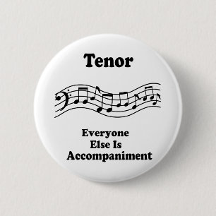 Badge Rond 5 Cm Cadeau de chanteur de tenor