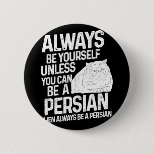 Badge Rond 5 Cm Cadeau de chat perse