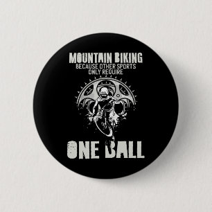 Badge Rond 5 Cm Cadeau de dicton VTT Hommes - Vélo de descente - D