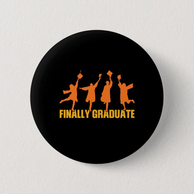 Badge Rond 5 Cm Cadeau de diplôme | Enfin Diplômé (Devant)