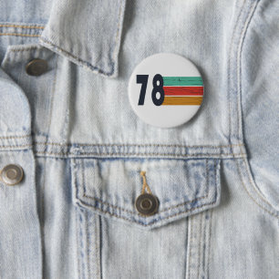 Badge Rond 5 Cm Cadeau de fête d'anniversaire de 1978