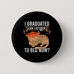Badge Rond 5 Cm Cadeau de fin d'études Je suis diplômé puis-je r