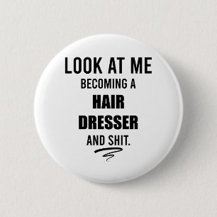 Badge Rond 5 Cm Cadeau de fin d'études pour coiffeuse Idée de cade