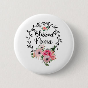 Badge Rond 5 Cm Cadeau de la fête des mères de Nana béni