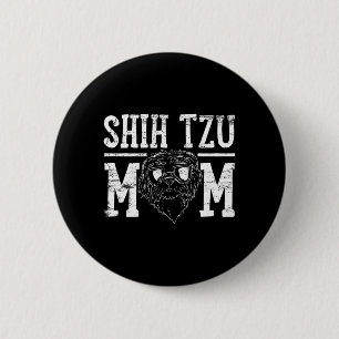 Badge Rond 5 Cm Cadeau de maman pour chien Shih Tzu