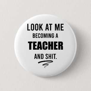 Badge Rond 5 Cm Cadeau de remise de diplôme pour enseignant T-Shir