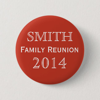 Badge Rond 5 Cm Cadeau de Réunion de Famille Rouge Texte Personnal
