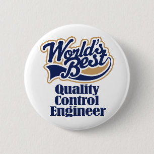 Badge Rond 5 Cm Cadeau d'ingénieur de contrôle de qualité