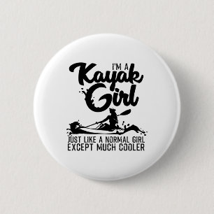 Badge Rond 5 Cm Cadeau drôle de canotage pour femmes Cool Kayak Gi